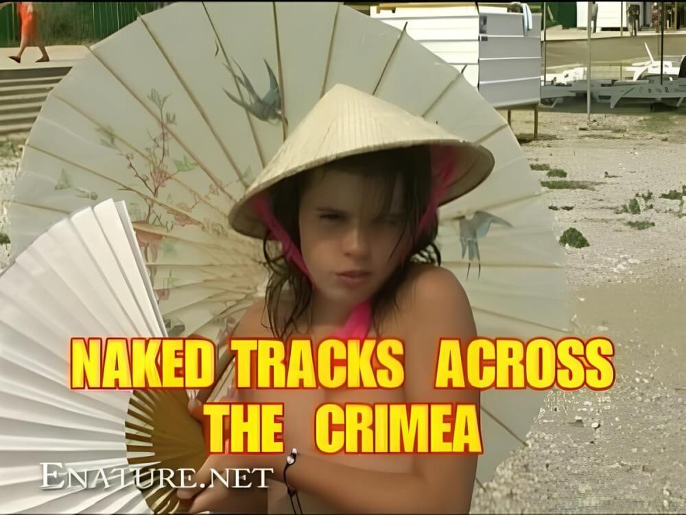 Enature - Naked Tracks Across the Crimea - Seeks harmony with the rhythms of nature and the environment through nudity